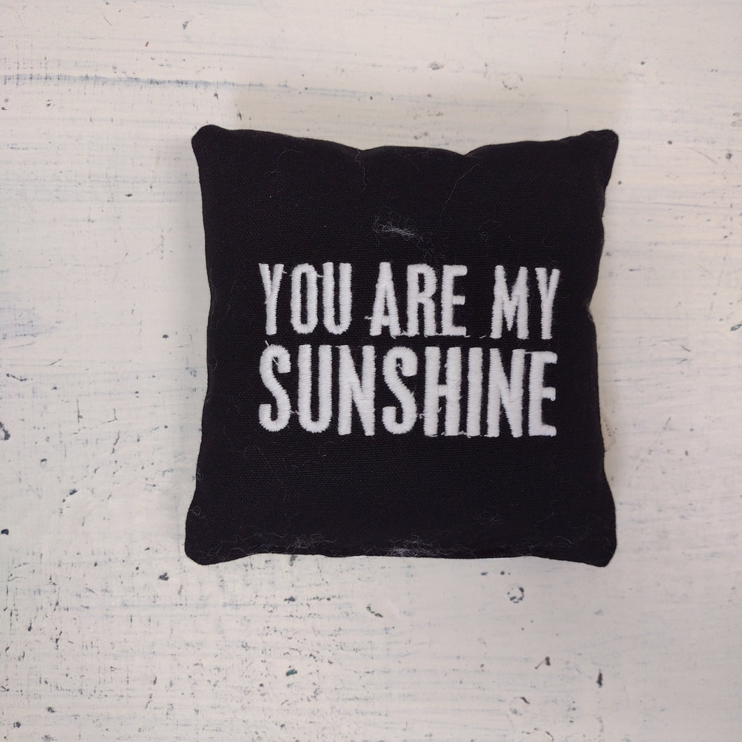 Mini You Are My Sunshine Pillow